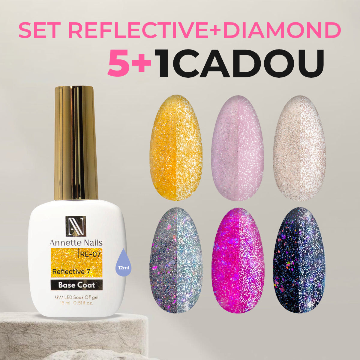 Colecția de baze rubber AnnetteNails REFLECTIVE + DIAMOND 5+1 GRATUIT