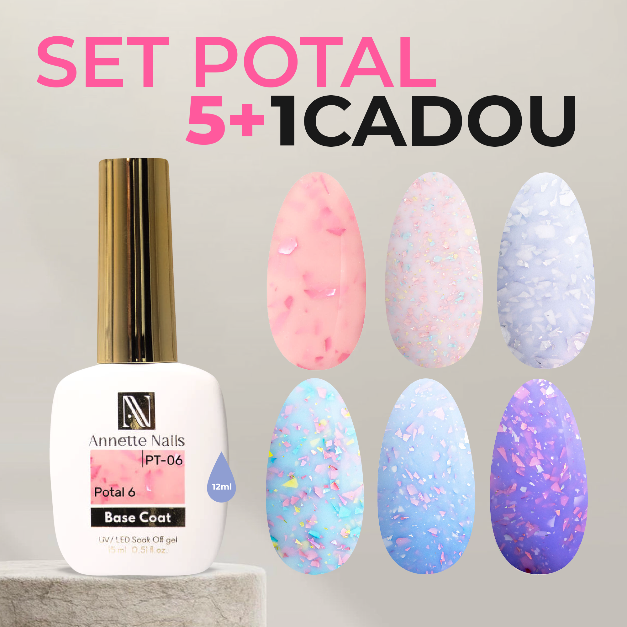 Colecția de baze rubber AnnetteNails POTAL 5+1 GRATUIT